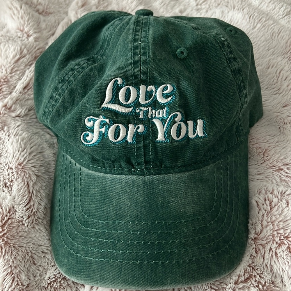Love That For You Cap